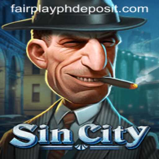 Exploring the Thrills of SinCity: A FairPlayPH Gaming Experience